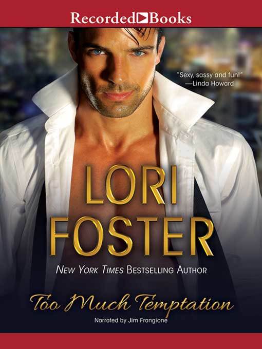 Title details for Too Much Temptation by Lori Foster - Available